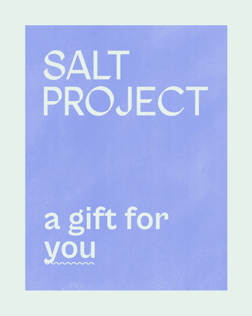 Salt Project Gift Card